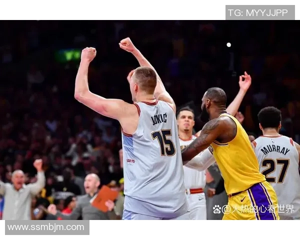 湖人对决掘金精彩回顾10月28日NBA赛场激烈碰撞与精彩瞬间分析