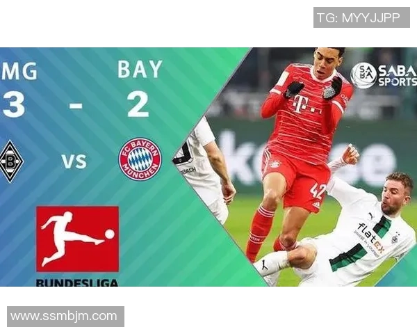 门兴与拜仁历史交战回顾及战绩分析探讨 门兴与拜仁历史交战回顾及战绩分析探讨